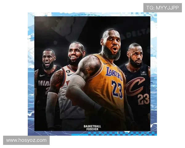 詹姆斯领衔湖人调整阵容新赛季争冠前景引关注联盟格局或将生变